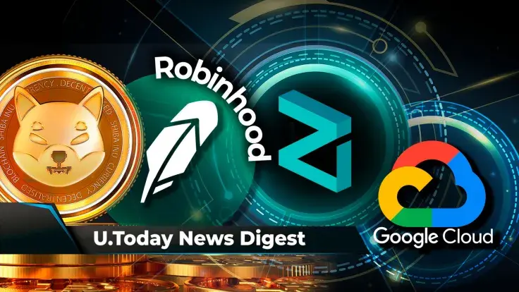 Robinhood Adds Nearly 1 Trillion SHIB in September, Zilliqa Scores Strategic Alliance with Google Cloud, SHIB Member Issues Major Warning to Community: Crypto News Digest by U.Today