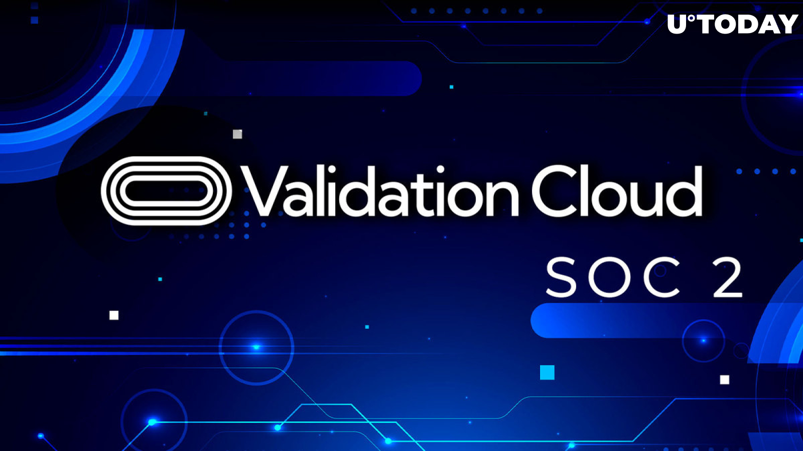 Validation Cloud Web3 Platform Completes SOC 2 Audit