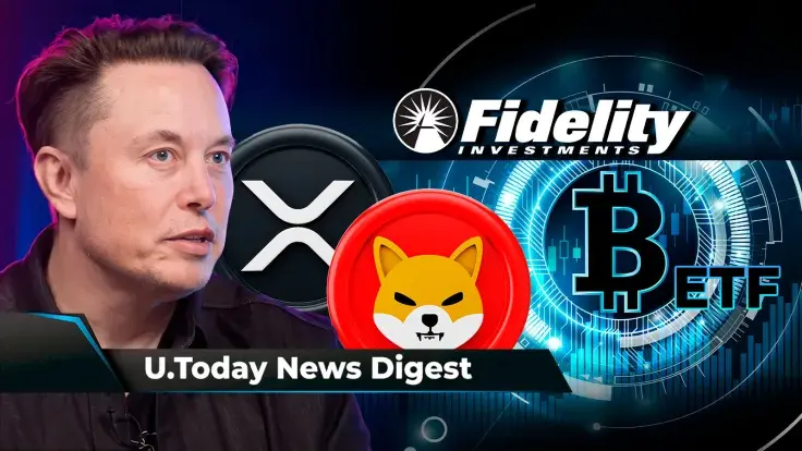 Ripple Partner Scores Major Partnership, Fidelity Files Updated Bitcoin ETF Application, Elon Musk's New Post Triggers Response from XRP and SHIB Fans: Crypto News Digest by U.Today
