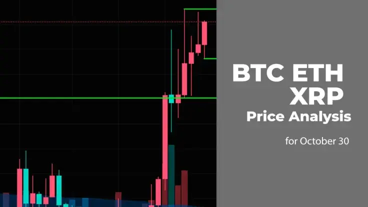 BTC, ETH and XRP Price Analysis for October 30