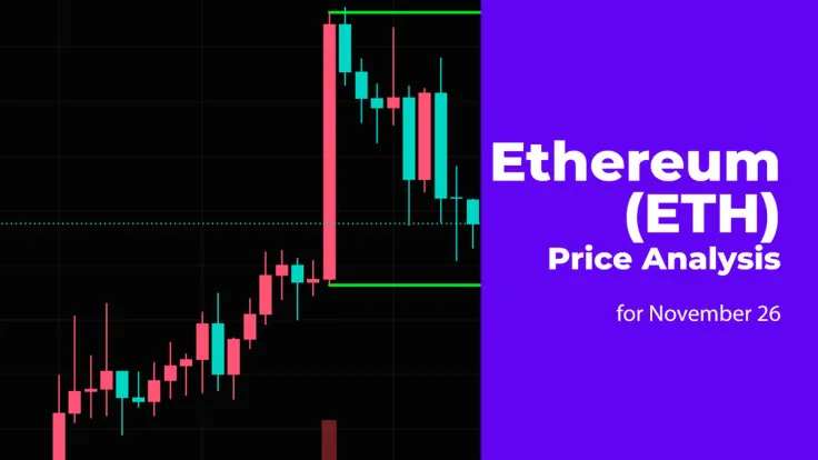 Ethereum (ETH) Price Analysis for November 26