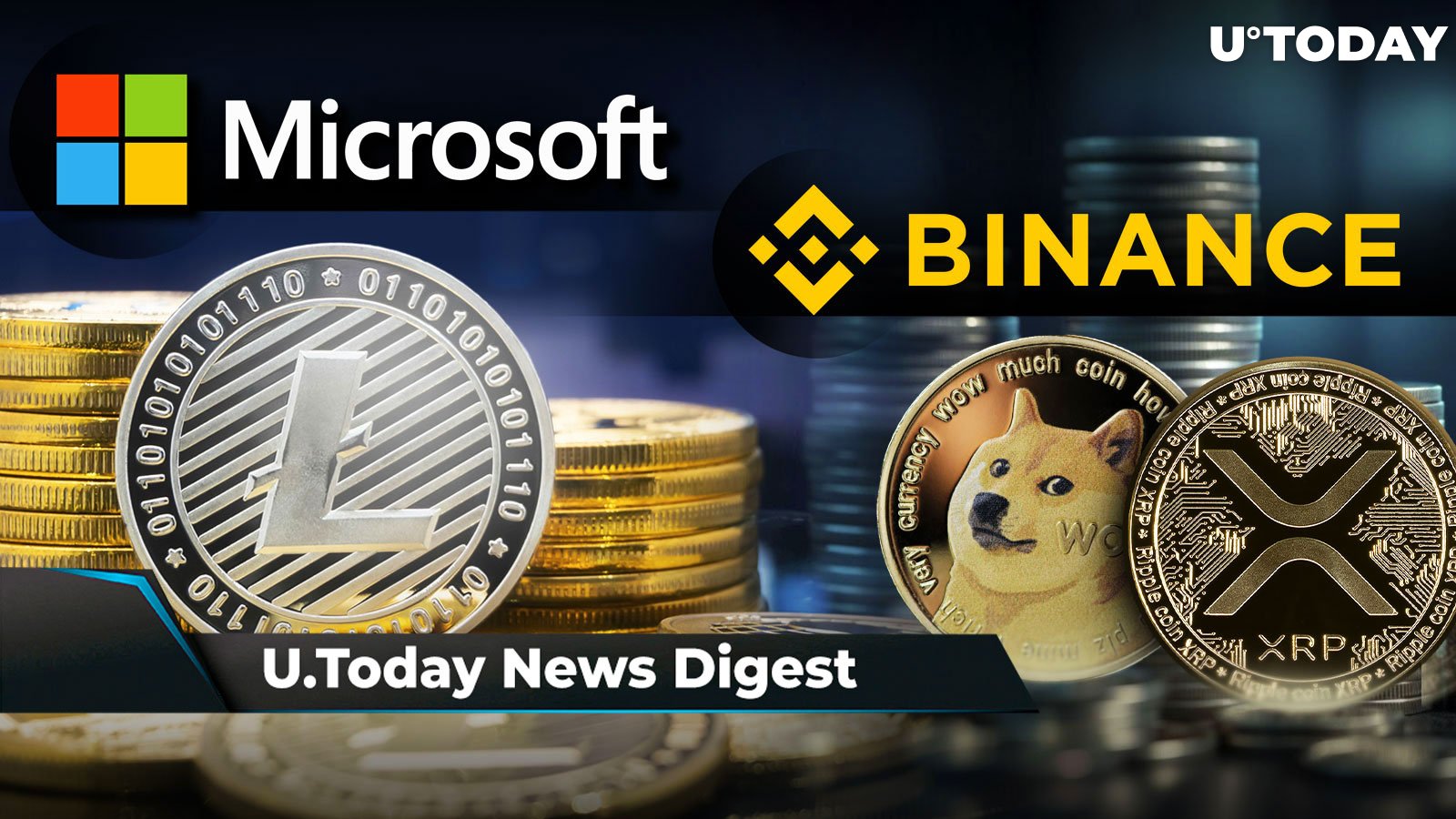 LTC Now Accepted for Microsoft Payments; Binance Launches Zero Fees on XRP, DOGE Trading Pairs; Samson Mow Makes Crucial BTC Prediction: Crypto News Digest by U.Today