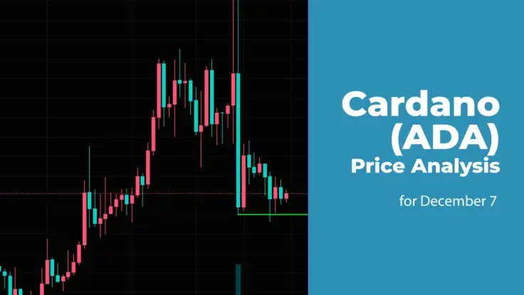 Cardano (ADA) Price Analysis for December 7