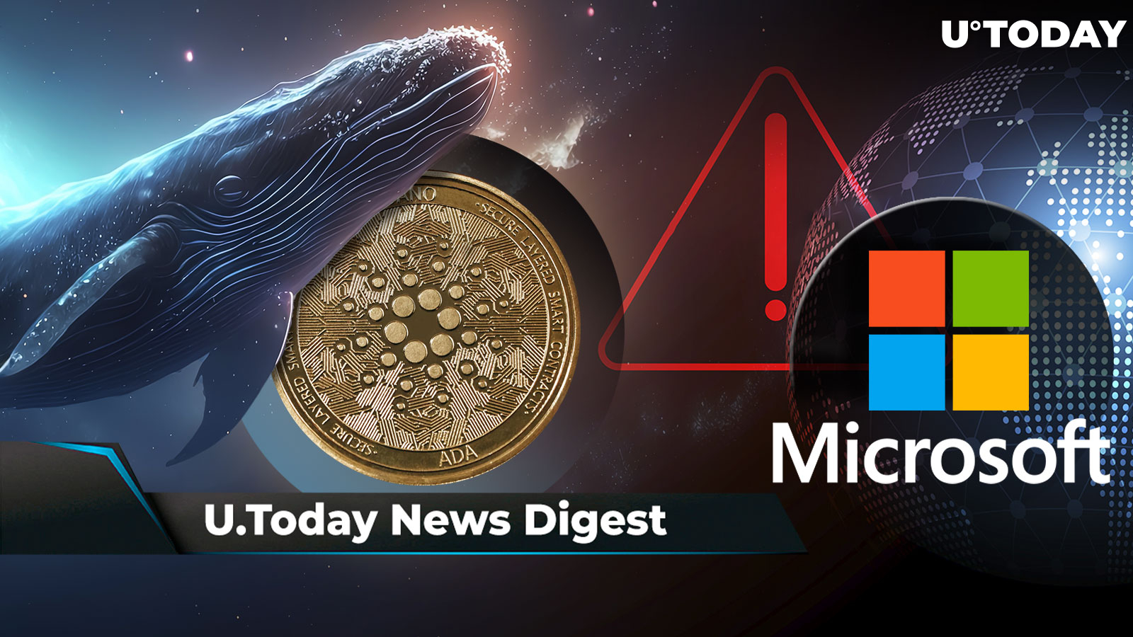 Cardano Sees $1.5 Billion Whale Transactions, Microsoft Issues Major Crypto Warning, This SHIB Trend Might Trigger New Bull Run: Crypto News Digest by U.Today