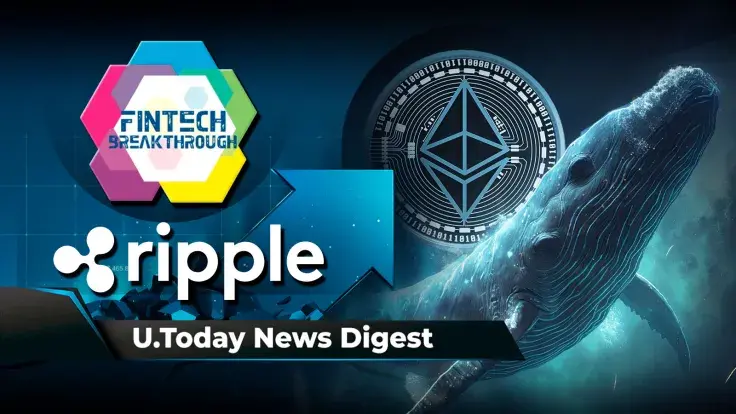 Ripple Labs Wins Rare Award in Payments Technology, Ethereum Whales Cash out As ETH Price Drops, XRP Triggers 125% Volume Surge Amid Market Crash: Crypto News Digest by U.Today
