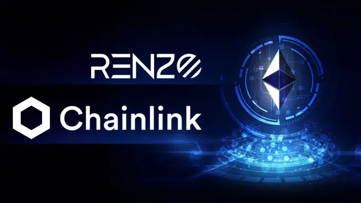 Renzo Integrates Chainlink to Revolutionize Ethereum Restaking