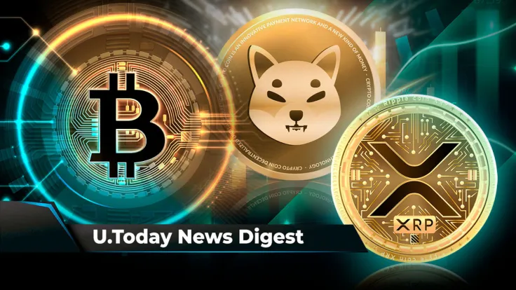 Here Are Factors That Could Trigger Bitcoin Spike This Week, XRP Attracts $2.5 Million Inflows into Crypto Market, SHIB Rockets to Second Place on Binance: Crypto News Digest by U.Today