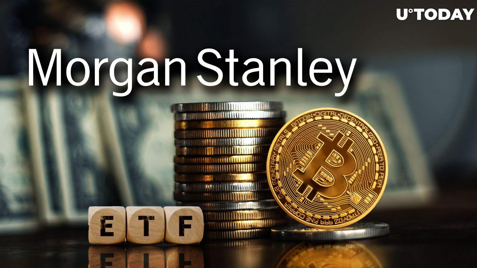 Banking Giant Morgan Stanley Considers Allowing Solicited Purchases for Bitcoin ETFs 