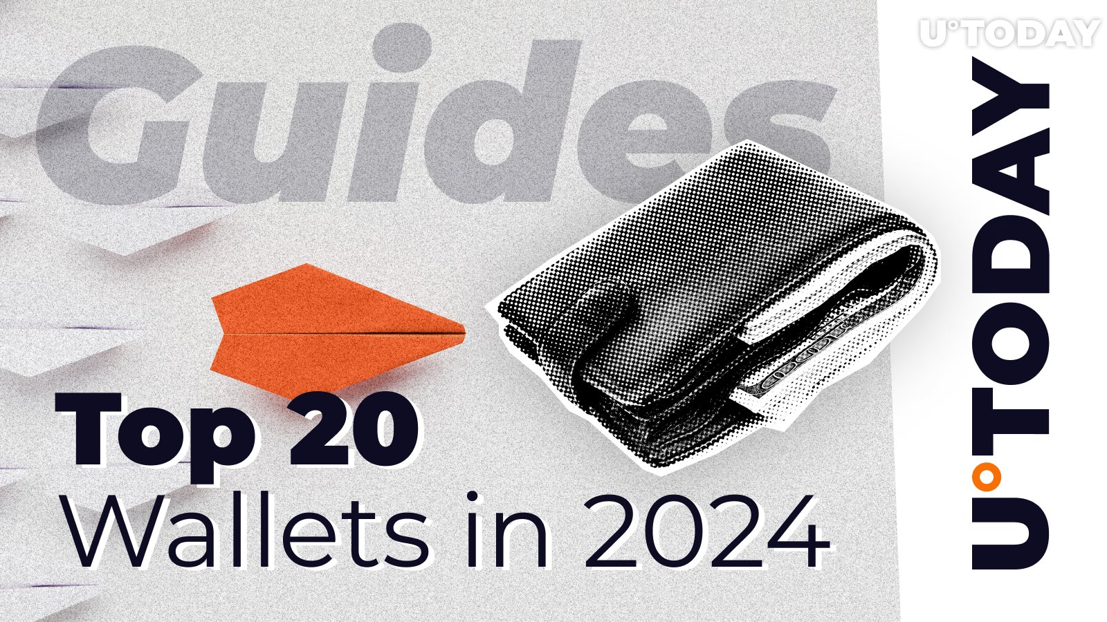 Top 20 Cryptocurrency Wallets in 2024