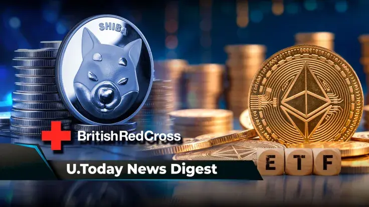 Shiba Inu Gains Support From British Red Cross, Ethereum ETFs May Be Approved by July 2, Top Expert Says, Bitcoin Whales Go Insane: Crypto News Digest by U.Today