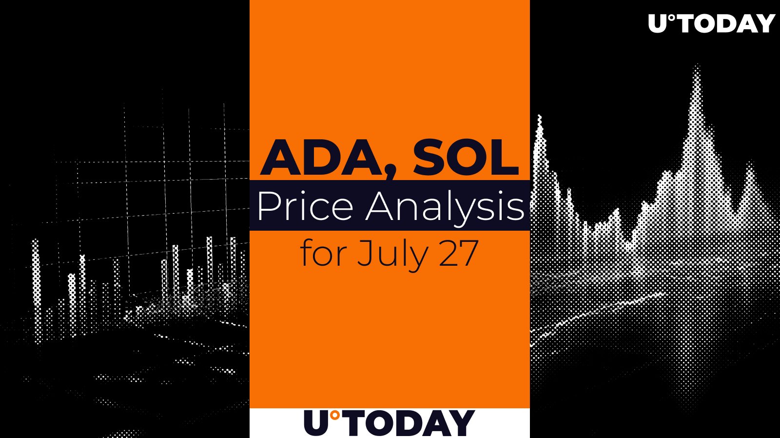 ADA and SOL Prediction for July 27