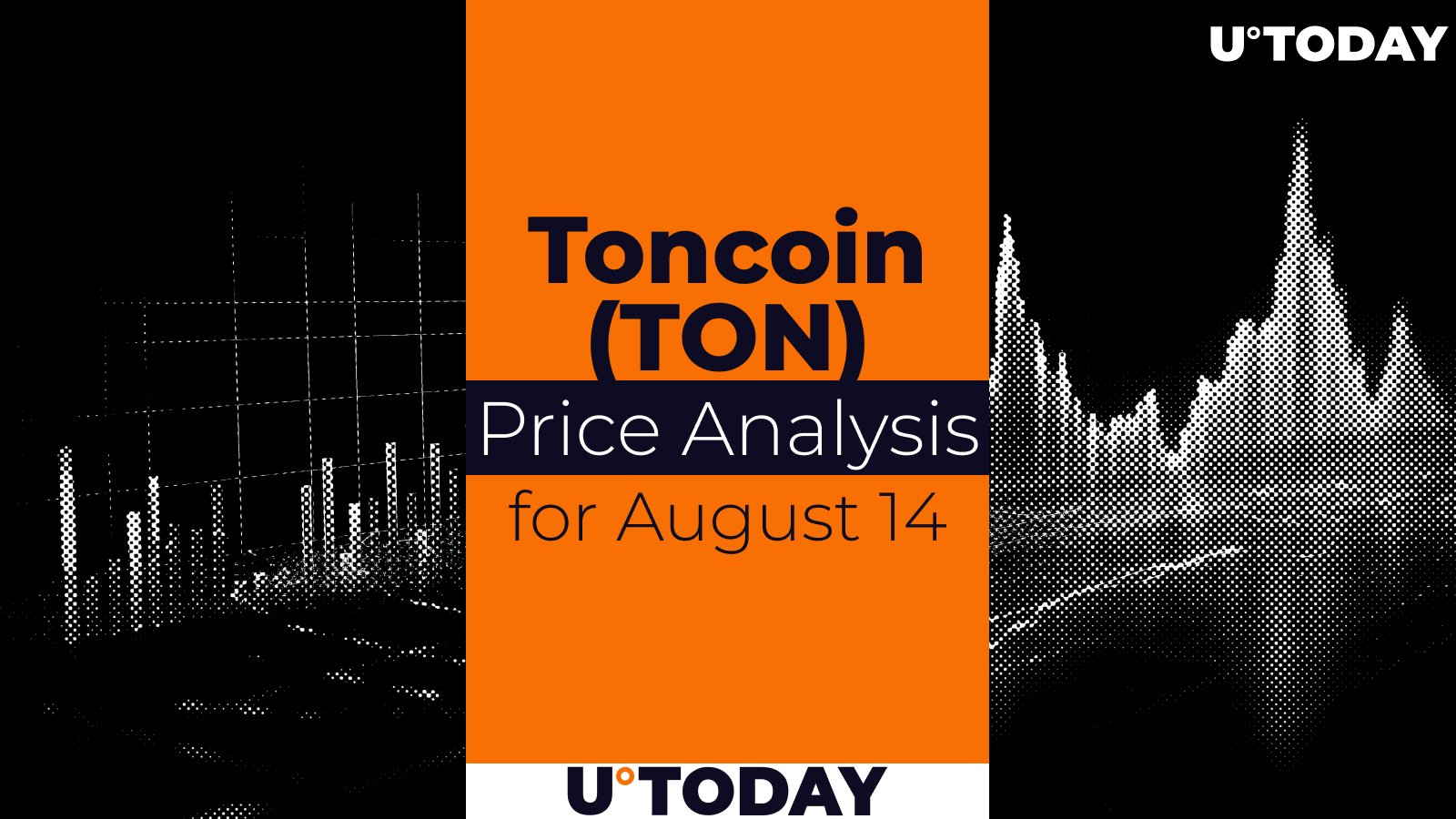 Toncoin (TON) Prediction for August 14