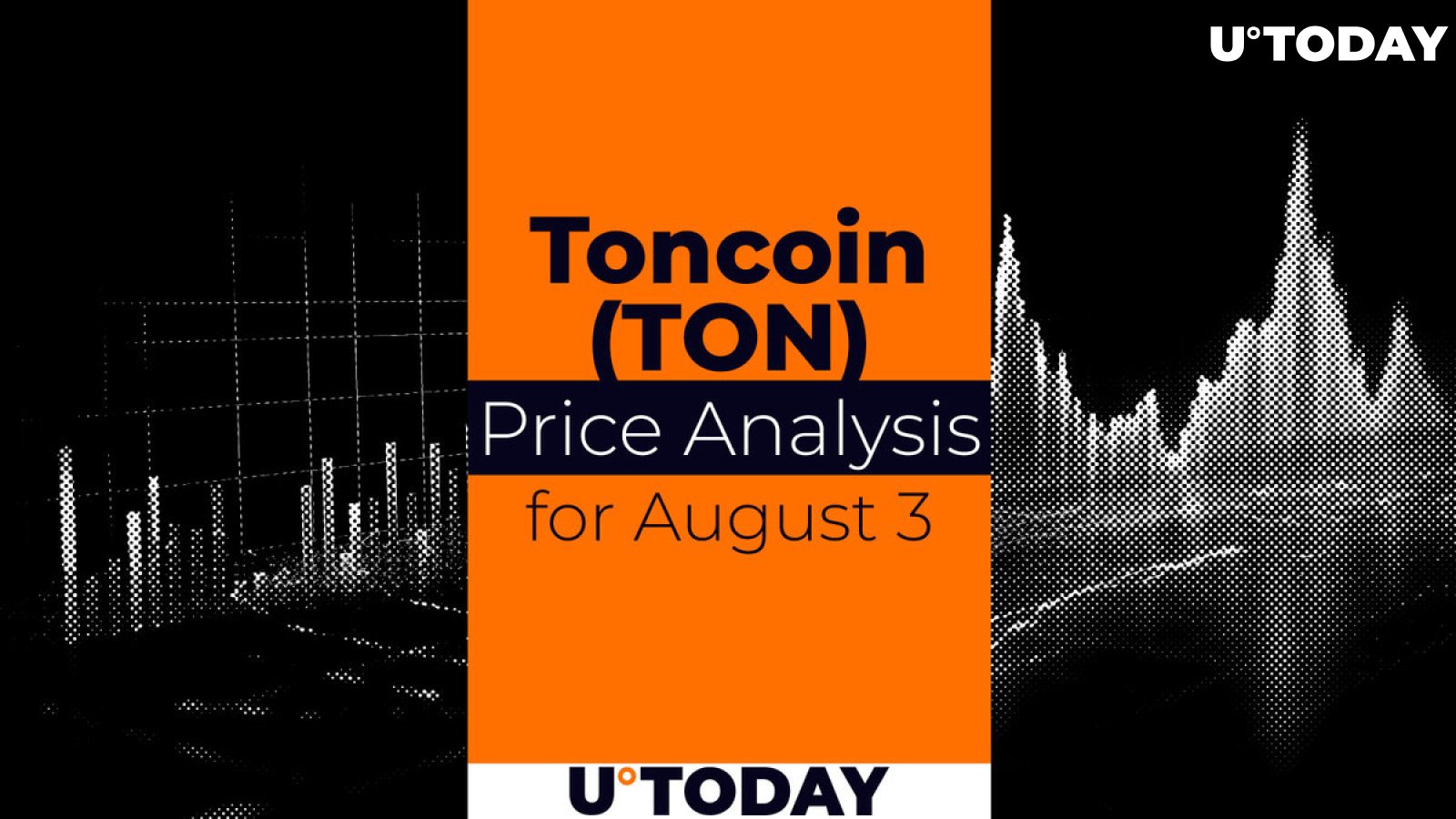 Toncoin (TON) Prediction for August 3