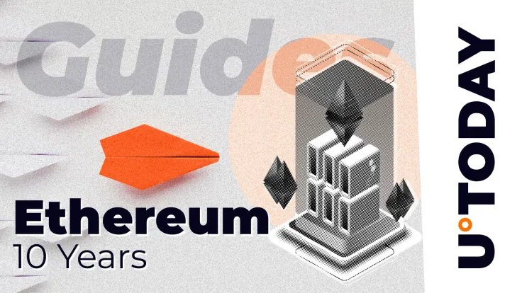 Ethereum Turns 10: Here Are 10 Key Milestones to Remember