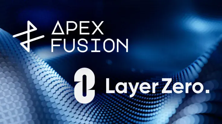 Apex Fusion's NEXUS Goes Live With LayerZero, Expands into Multichain Segment