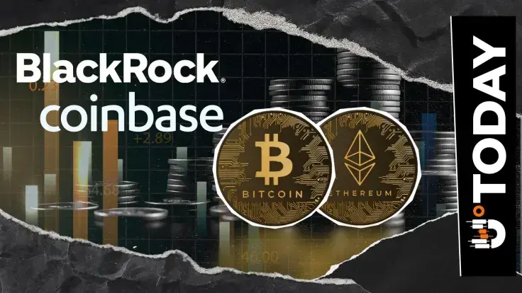 BlackRock Stuns Coinbase With Bitcoin and Ethereum Move, What's Next?