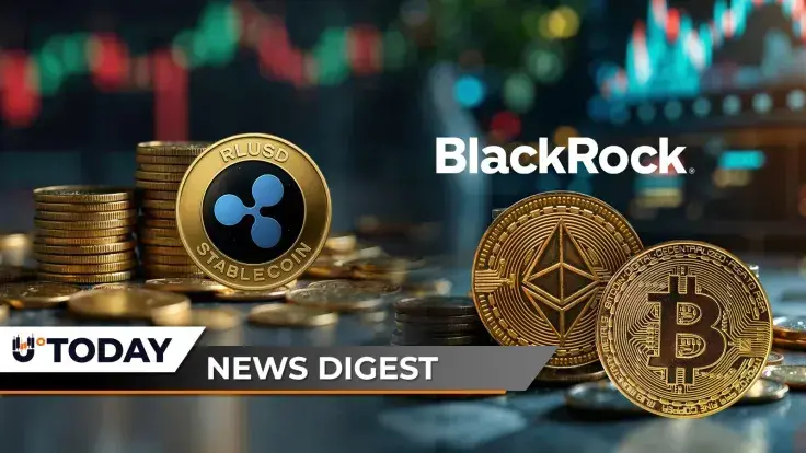 U.Today Crypto Digest: Ripple's RLUSD Eyes $1.5 Billion Milestone, BlackRock Dumps Staggering $671 Million in Bitcoin and Ethereum, XRP Hits 1,407% Liquidation Imbalance