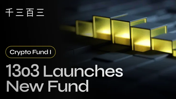 13o3 Announces the Launch of Crypto Fund I and Initiates Discussions with Partners for Its Financing
