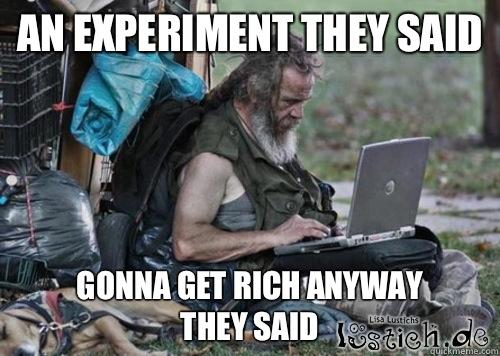Gonna get rich