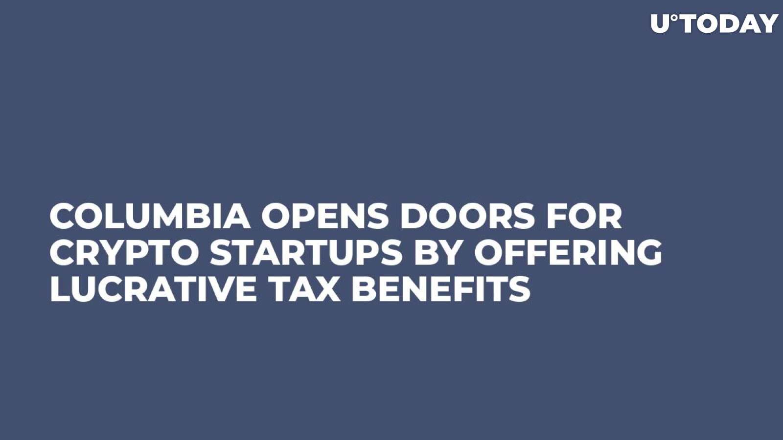 Columbia Opens Doors For Crypto Startups By Offering Lucrative Tax Benefits