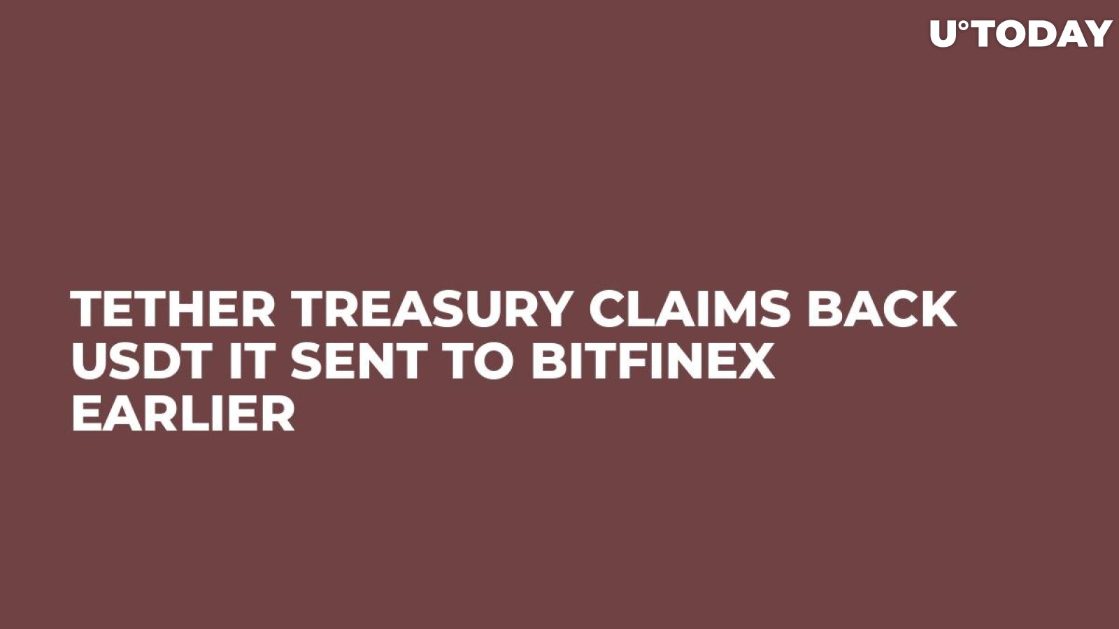 Tether Treasury Claims Back USDT It Sent to Bitfinex Earlier