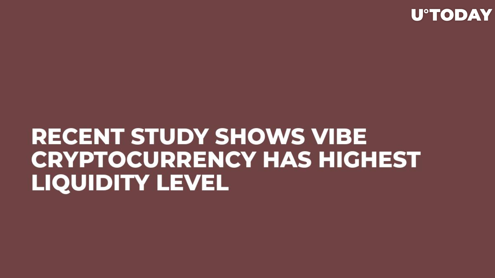 Recent Study Shows VIBE Cryptocurrency Has Highest Liquidity Level