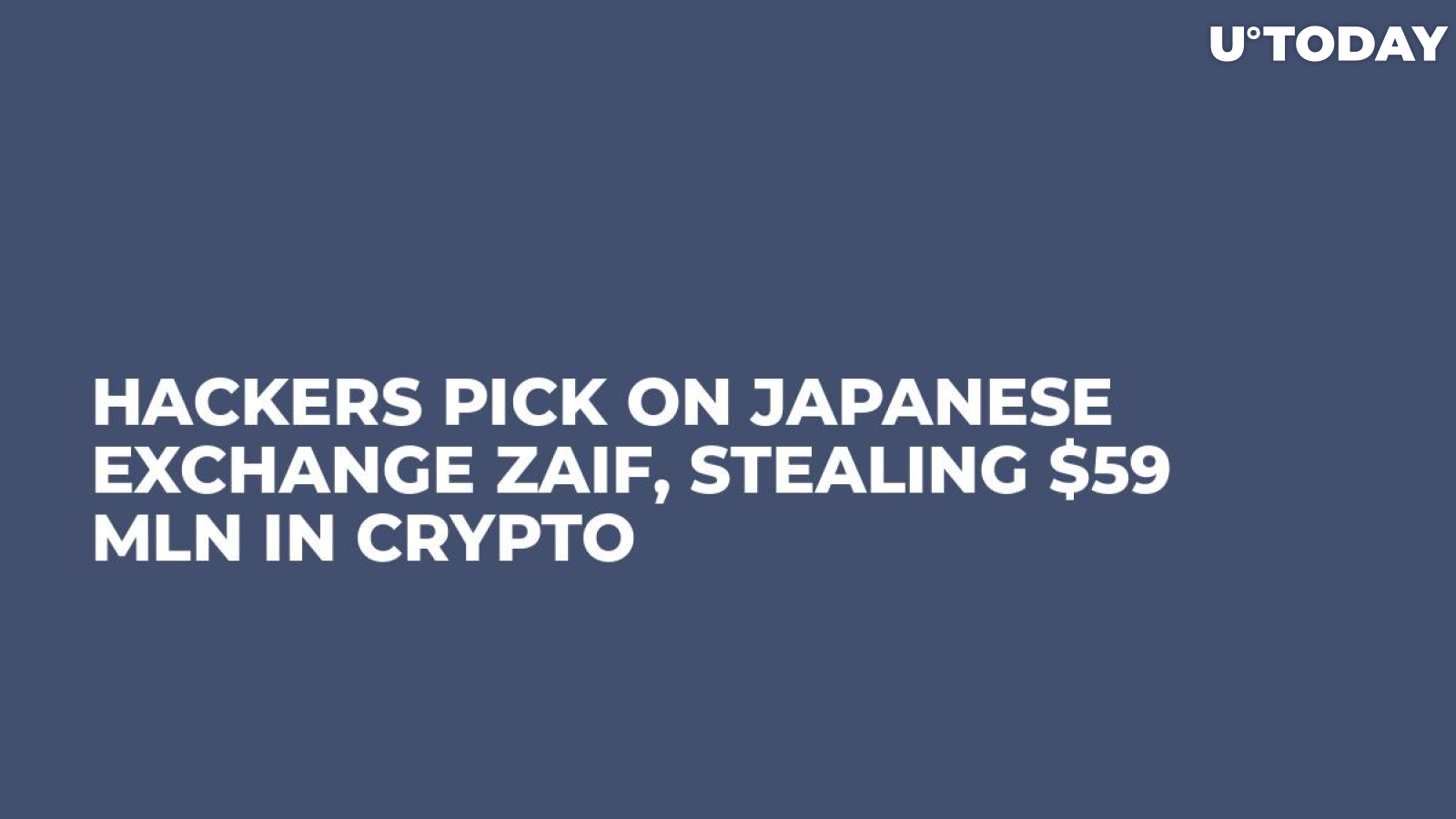 Hackers Pick on Japanese Exchange Zaif, Stealing $59 Mln in Crypto