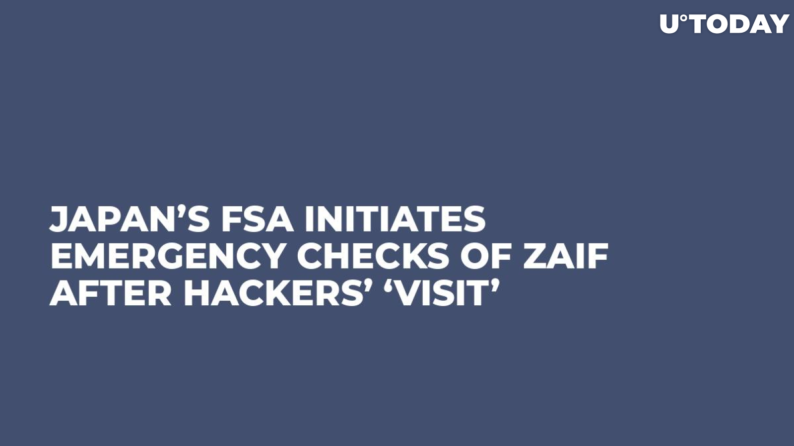 Japan’s FSA Initiates Emergency Checks of Zaif After Hackers’ ‘Visit’