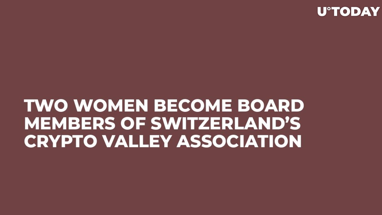 Two Women Become Board Members of Switzerland’s Crypto Valley Association 