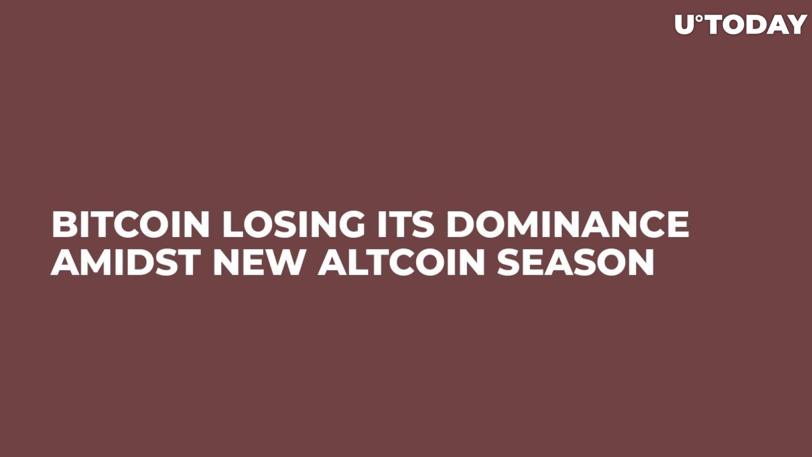 Bitcoin Losing Its Dominance Amidst New Altcoin Season   