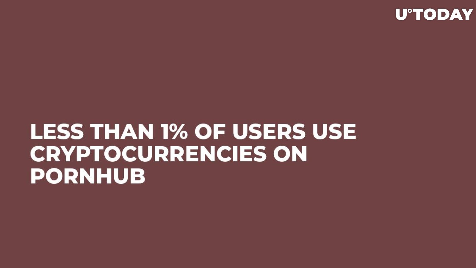 Less Than 1% Of Users Use Cryptocurrencies On Pornhub