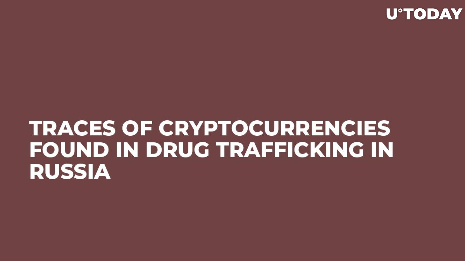 Traces Of Cryptocurrencies Found In Drug Trafficking In Russia