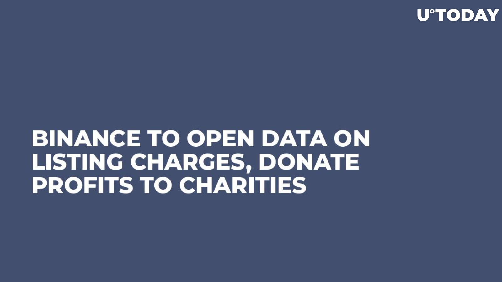 Binance to Open Data on Listing Charges, Donate Profits to Charities