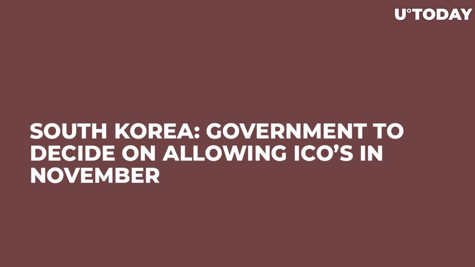 South Korea: Government To Decide On Allowing ICO’s In November