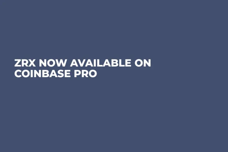 ZRX Now Available on Coinbase Pro