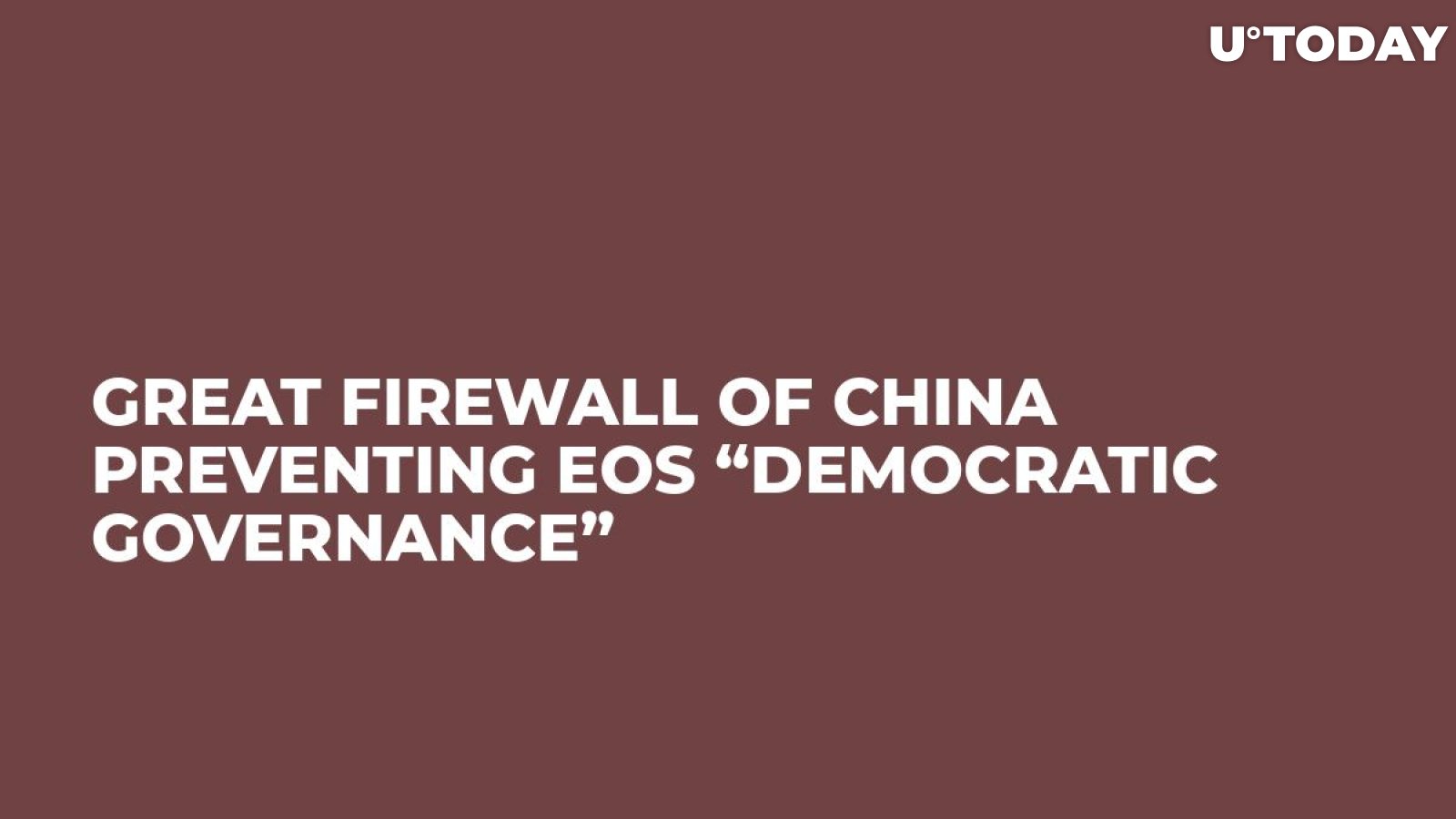 Great Firewall of China Preventing EOS “Democratic Governance”