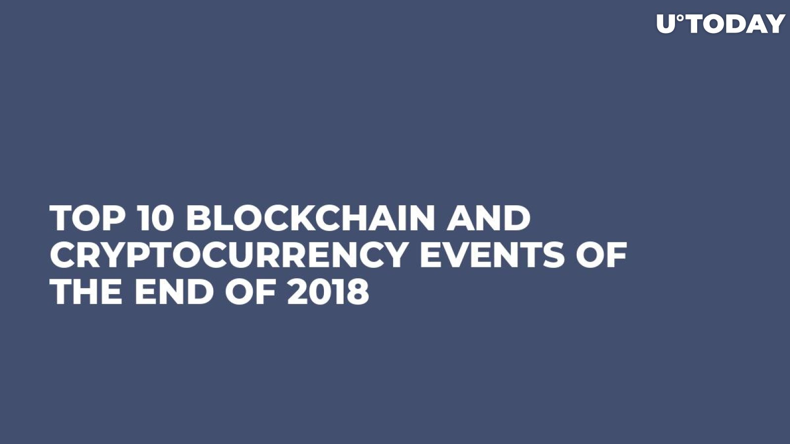 crypto currency events 2018