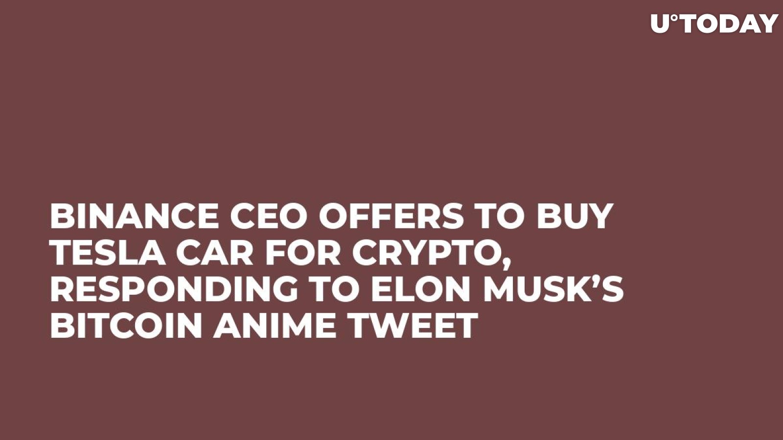 Binance CEO Offers to Buy Tesla Car for Crypto, Responding to Elon Musk’s Bitcoin Anime Tweet