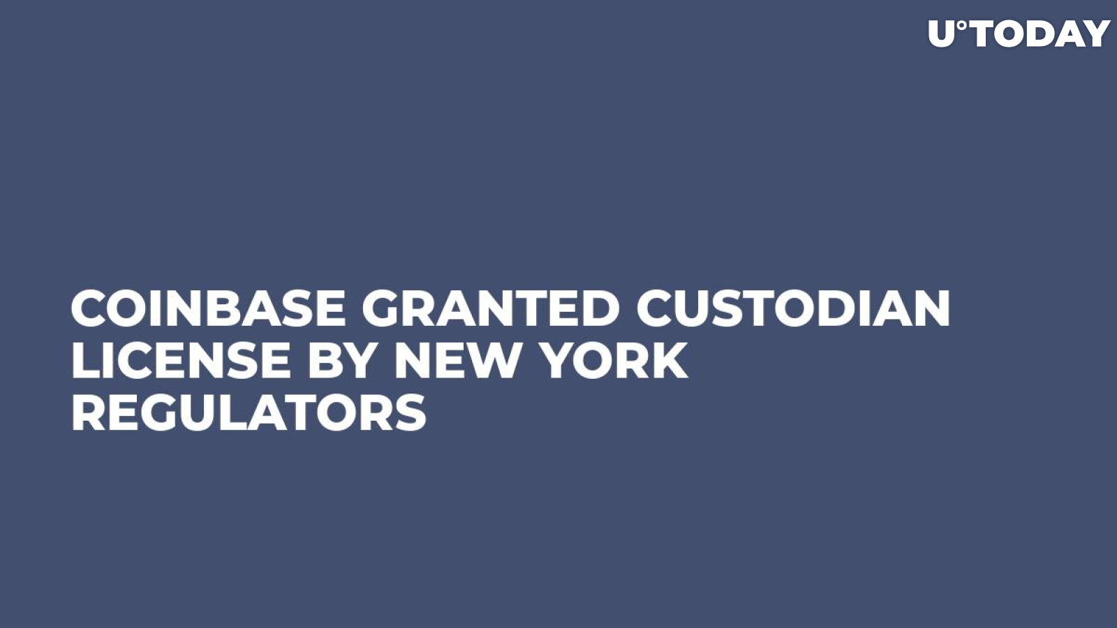 Coinbase Granted Custodian License by New York Regulators 