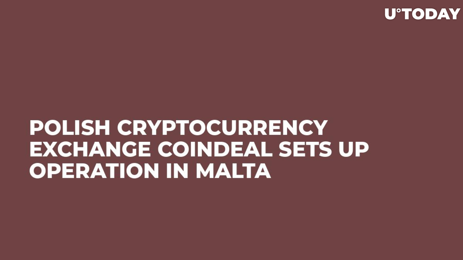 Polish Cryptocurrency Exchange CoinDeal Sets Up Operation in Malta