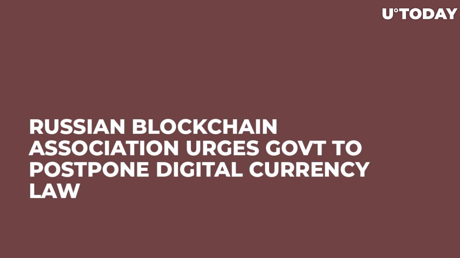 Russian Blockchain Association Urges Govt to Postpone Digital Currency Law