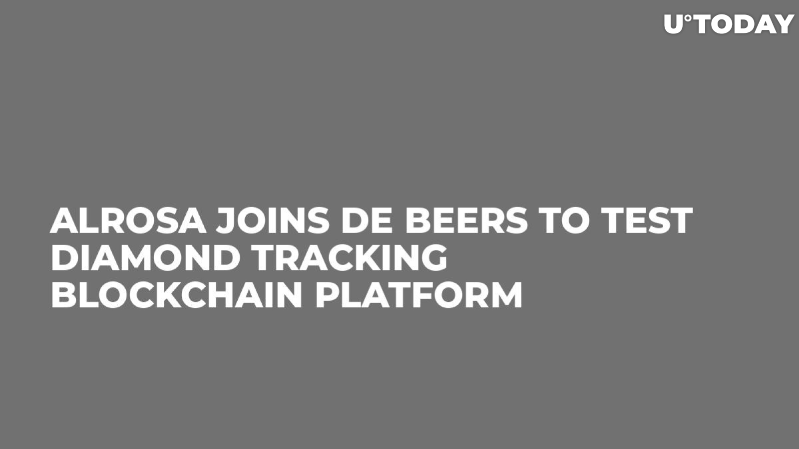 Alrosa Joins De Beers To Test Diamond Tracking Blockchain Platform