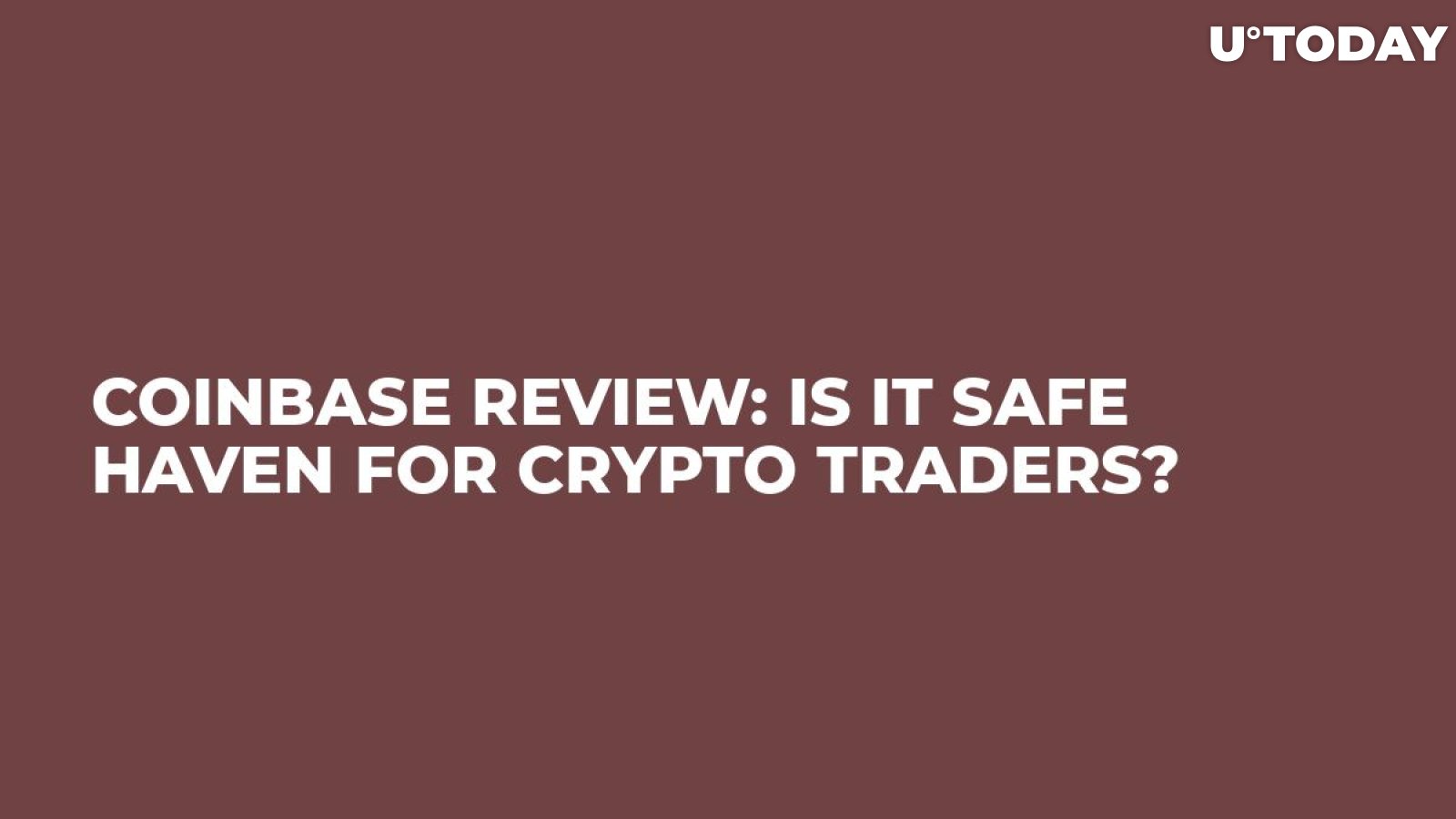 Coinbase Review: Is It Safe Haven for Crypto Traders?
