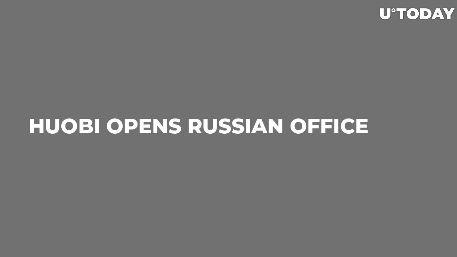 Huobi Opens Russian Office