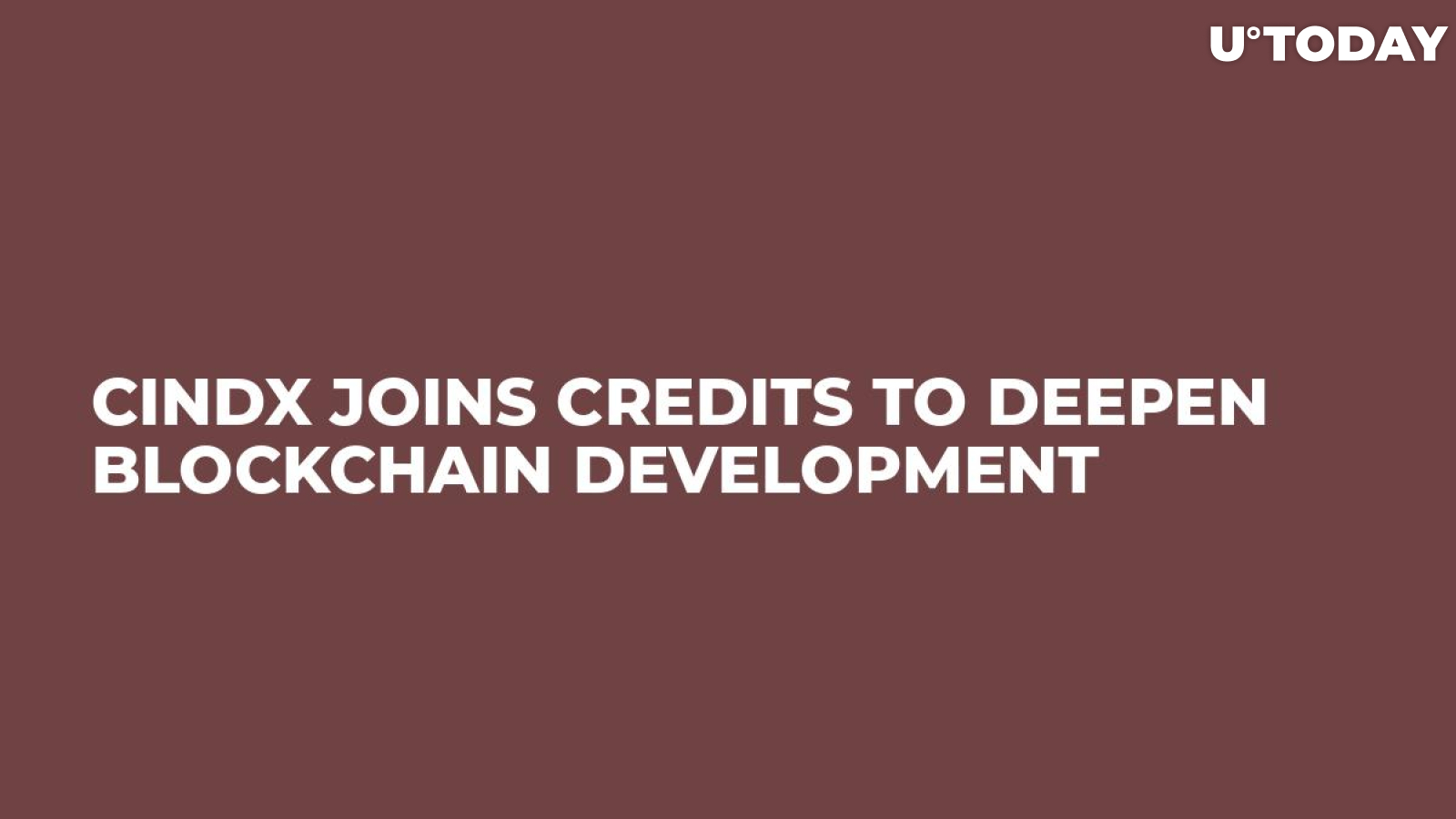 CINDX Joins Credits To Deepen Blockchain Development