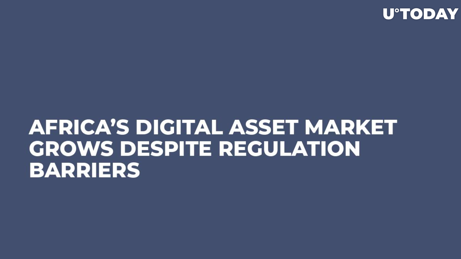 Africa’s Digital Asset Market Grows Despite Regulation Barriers