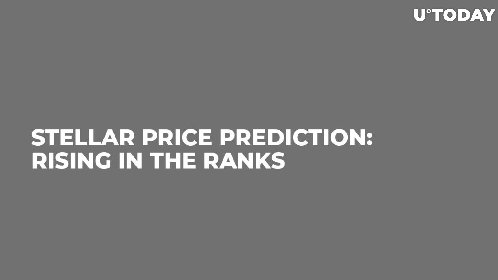 Stellar Price Prediction: Rising in the Ranks