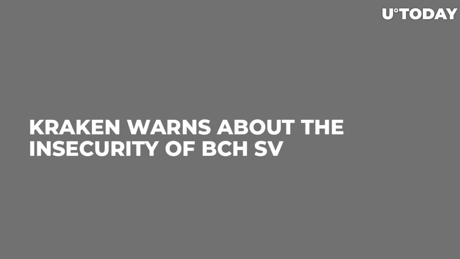 Kraken Warns About the Insecurity of BCH SV