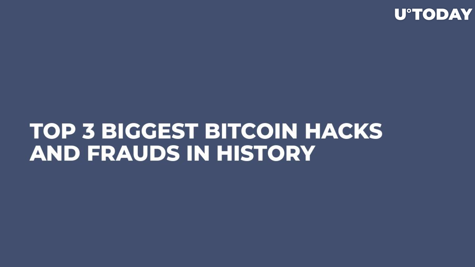 biggest bitcoin hacks