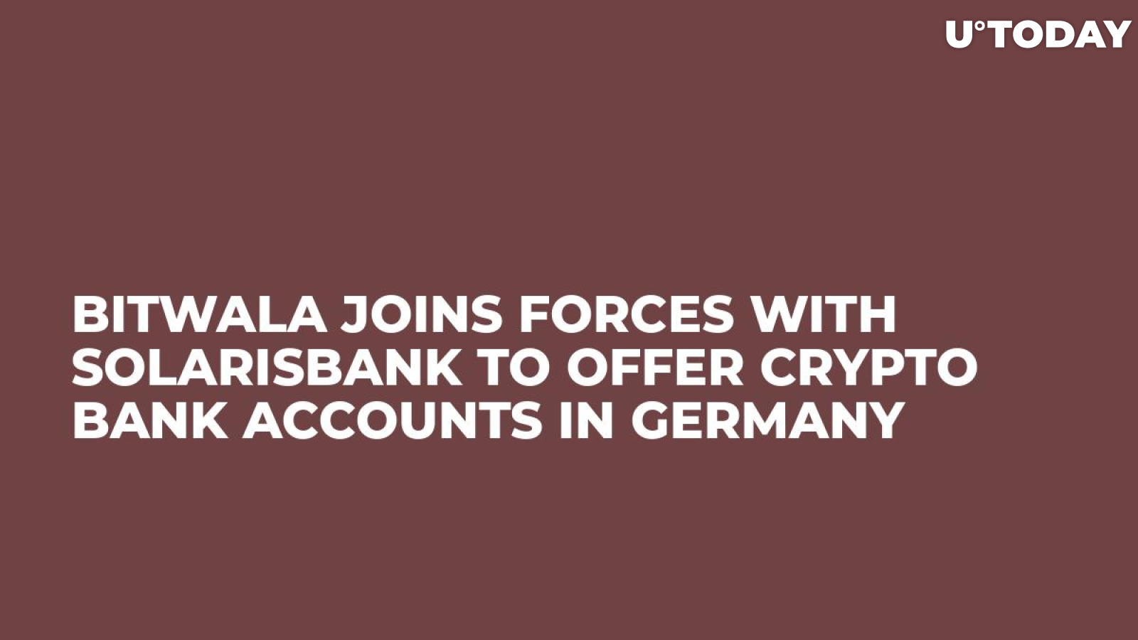 Bitwala Joins Forces with SolarisBank to Offer Crypto Bank Accounts in Germany